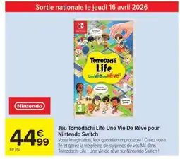 Carrefour Jeu Tomodachi Life Une Vie De Rêve pour Nintendo Switch offre