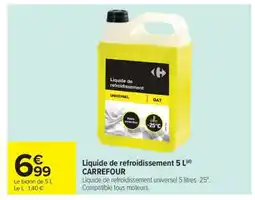 Carrefour Liquide de refroidissement 5 L offre