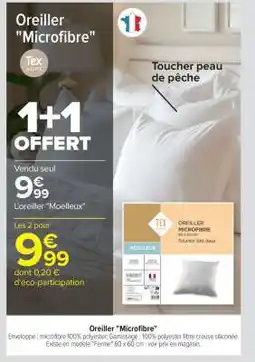 Carrefour Oreiller Microfibre offre