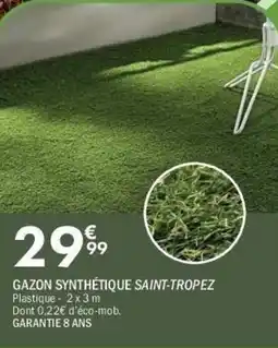 La Foir'Fouille Gazon synthétique saint-tropez offre