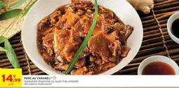 Intermarché Hyper Porc au caramel offre