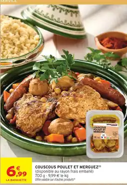 Intermarché Hyper Couscous poulet et merguez offre