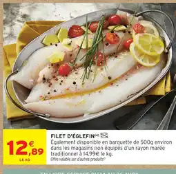 Intermarché Hyper Filet d'églefin offre