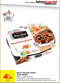 Intermarché Hyper Jean rozé bœuf bourguignon offre