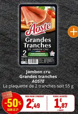 Coccinelle Supermarché Jambon cru grandes tranches aoste la plaquette de 2 tranches soit 55 g offre