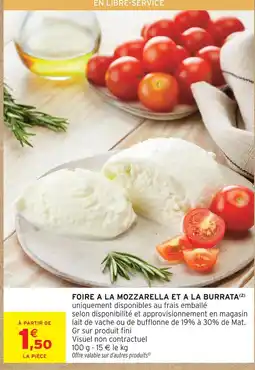 Intermarché Hyper Mozzarella ou burrata offre