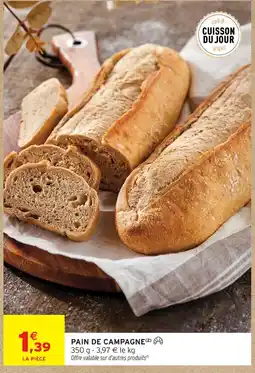 Intermarché Hyper Pain de campagne offre