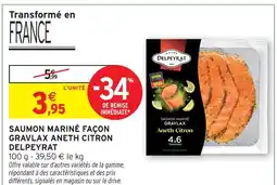 Intermarché Hyper Delpeyrat saumon mariné façon gravlax aneth citron offre