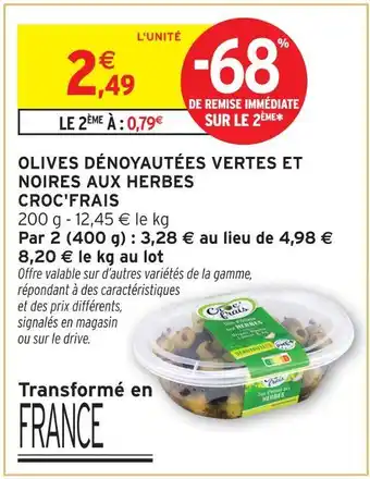 Intermarché Hyper Croc'frais olives dénoyautées vertes et noires aux herbes offre