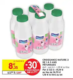 Intermarché Hyper Pâturages croissance nature 3 de 1 à 3 ans offre