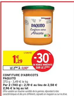 Intermarché Hyper Paquito confiture abricots offre