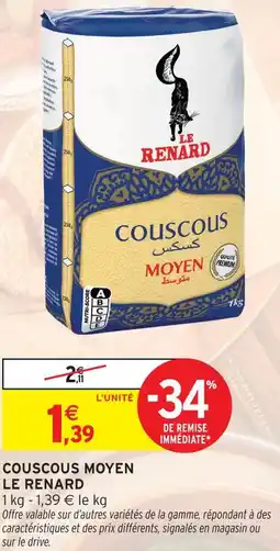 Intermarché Hyper Le renard couscous moyen offre
