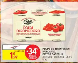 Intermarché Hyper Pietro castelli pulpe de tomates en morceaux offre
