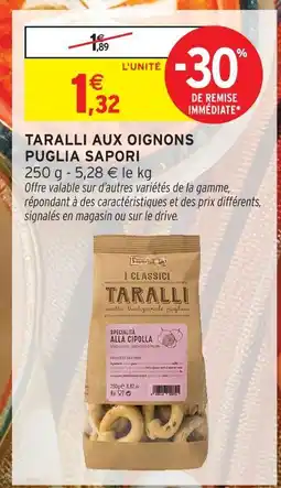 Intermarché Hyper Puglia sapori taralli aux oignons offre