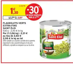 Intermarché Hyper Saint éloi flageolets verts extra-fins offre