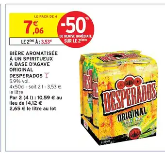 Intermarché Hyper Desperados bière aromatisée à un spiritueux à base d'agave original offre