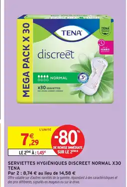 Intermarché Hyper Tena serviettes hygiéniques discreet normal offre