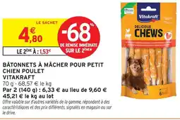 Intermarché Hyper Vitakraft bâtonnets à mâcher pour petit chien poulet offre