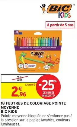 Intermarché Hyper Bic kids 18 feutres de coloriage pointe moyenne offre