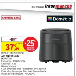 Intermarché Hyper Domédia air fryer 4,8l offre