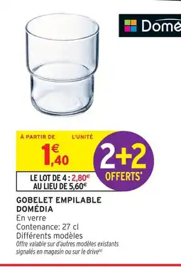 Intermarché Hyper Domédia gobelet empilable offre