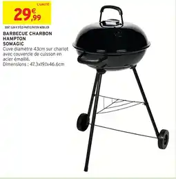 Intermarché Hyper Somagic barbecue charbon hampton offre