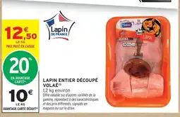 Intermarché Contact Volaé lapin entier découpé volaté offre