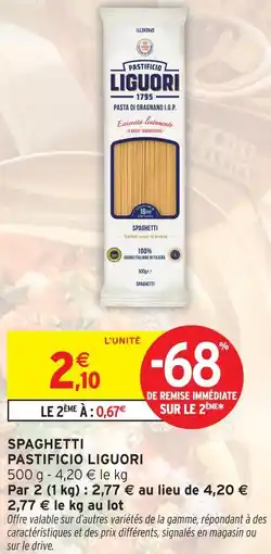Intermarché Contact Pastificio liguori spaghetti offre