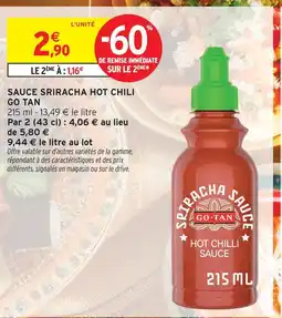Intermarché Contact Go tan sauce sriracha hot chili offre