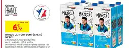 Intermarché Merci brique lait uht demi-écrémé offre