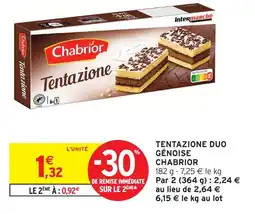 Intermarché Chabrior tentazione duo génoise offre