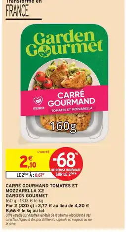 Intermarché Garden gourmet carré gourmand tomates et mozzarella x2 offre