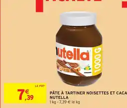 Intermarché Express Nutella pâte à tartiner noisettes et cacao offre