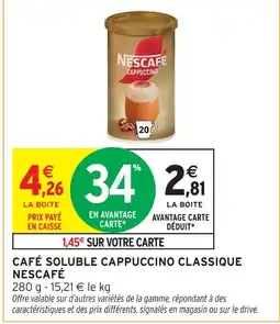 Intermarché Nescafé café soluble cappuccino classique offre