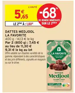 Intermarché La favorite dattes medjool offre