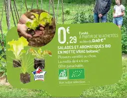 Botanic Botanic salades et aromatiques bio en motte vrac offre