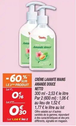 Netto Netto crème lavante mains amande douce offre