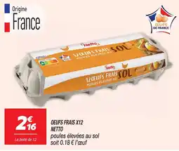 Netto Netto oeufs frais x12 offre