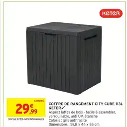 Intermarché Keter coffre de rangement city cube 113l offre