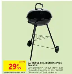 Intermarché Somagic barbecue charbon hampton offre