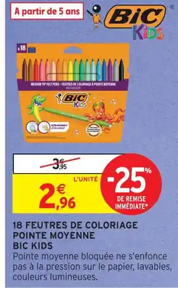 Intermarché Bic kids kids feutres de coloriage pointe moyenne offre