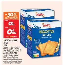 Netto Netto biscottes nature offre