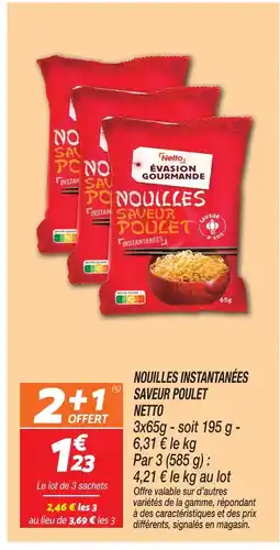 Netto Netto nouilles instantanées saveur poulet offre