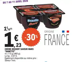 E.Leclerc Danette - crème dessert saveur mars offre