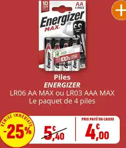 Coccinelle Supermarché Piles energizer lr06 aa max ou lr03 aaa max le paquet de 4 piles offre