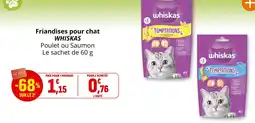 Coccinelle Supermarché Friandises pour chat whiskas poulet ou saumon le sachet de 60 g offre