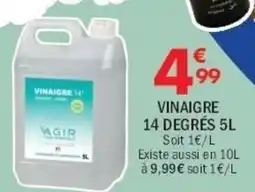 La Foir'Fouille Vinaigre 14 degrés offre
