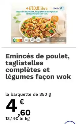Picard Emincés de poulet, tagliatelles complètes et légumes façon wok offre