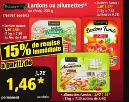 Norma Dufaure & Fils Lardons ou allumettes(a) offre