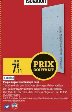 Bricorama BATIPLAC Plaque de plâtre acoustique BA13 offre